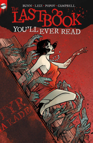 The Last Book You'll Ever Read: The Complete Series book cover by Cullen Bunn