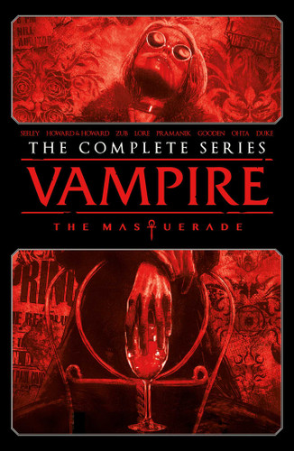 Vampire: The Masquerade - The Complete Series (Vampire the Masquerade) book cover by Tim Seeley, Blake Howard, Tini Howard, Jim Zub, Danny Lore