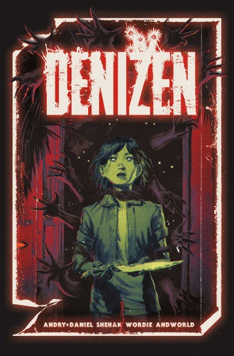 Denizen: The Complete Series book cover by David DB Andry, Tim Daniel