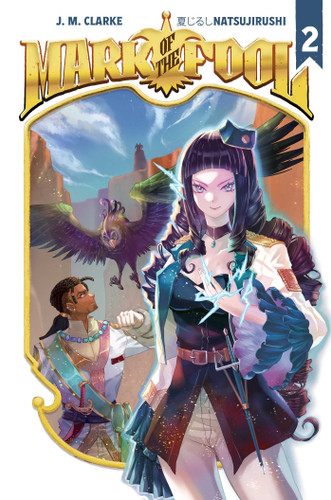 Mark of the Fool (Light Novel) Vol. 2 (Mark of the Fool (Light Novel)) book cover by J.M. Clarke