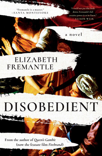 Disobedient: A Novel book cover by Elizabeth Fremantle