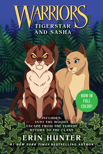 Warriors: Tigerstar and Sasha: 3 Full-Color Warriors Books in 1 (Warriors: Tigerstar and Sasha #1) book cover by Erin Hunter