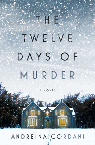 The Twelve Days of Murder: A Novel book cover by Andreina Cordani