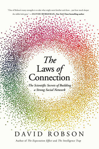 The Laws of Connection: The Scientific Secrets of Building a Strong Social Network book cover by David Robson