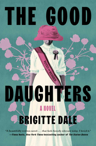 The Good Daughters: A Novel book cover by Brigitte Dale