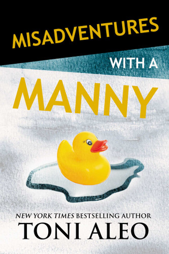 Misadventures with a Manny (Misadventures) book cover by Toni Aleo