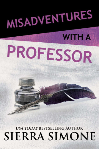Misadventures with a Professor (Misadventures) book cover by Sierra Simone