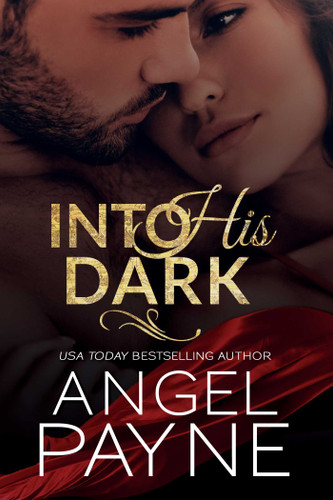 Into His Dark (Cimarron Series) book cover by Angel Payne