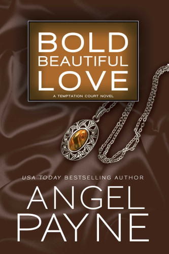 Bold Beautiful Love (Temptation Court) book cover by Angel Payne