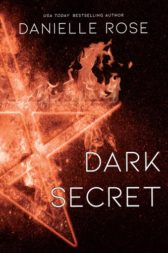 Dark Secret: Darkhaven Saga Book 1 (Darkhaven Saga) book cover by Danielle Rose