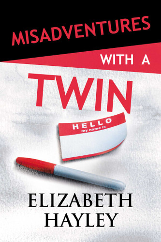 Misadventures with a Twin (Misadventures) book cover by Elizabeth Hayley