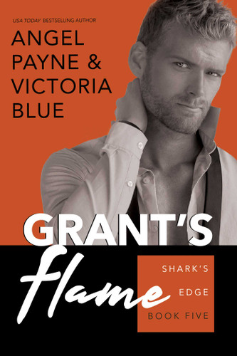 Grant's Flame (Shark's Edge) book cover by Angel Payne, Victoria Blue