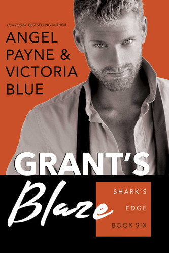 Grant's Blaze (Shark's Edge) book cover by Angel Payne, Victoria Blue