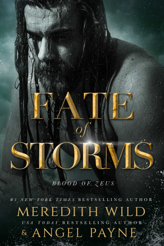 Fate of Storms: Blood of Zeus: Book Three (Blood of Zeus) book cover by Meredith Wild, Angel Payne
