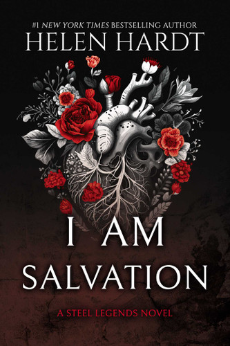 I Am Salvation (Steel Legends) book cover by Helen Hardt
