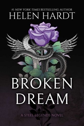 Broken Dream (Steel Legends) book cover by Helen Hardt
