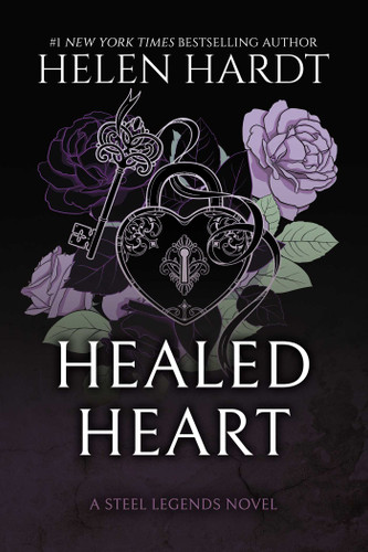 Healed Heart (Steel Legends) book cover by Helen Hardt