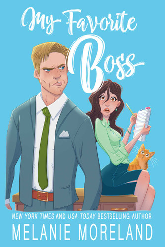 My Favorite Boss (My Favorite Series) book cover by Melanie Moreland