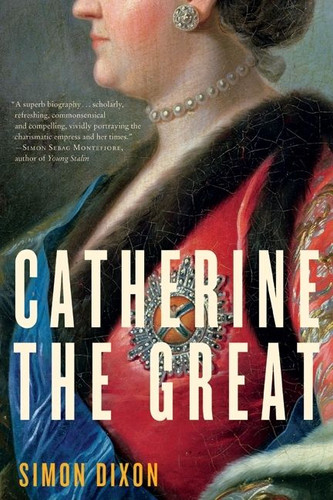 Catherine the Great book cover by Simon Dixon