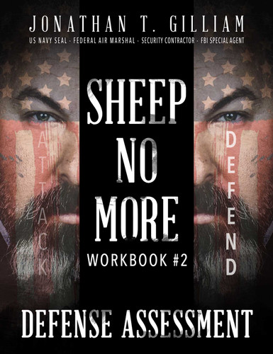 Sheep No More Workbook #2: Defense Assessment book cover by Jonathan T. Gilliam