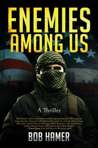 Enemies Among Us: A Thriller book cover by Bob Hamer