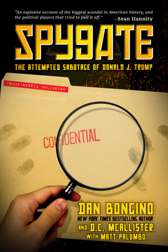 Spygate: The Attempted Sabotage of Donald J. Trump book cover by Dan Bongino, D.C. McAllister
