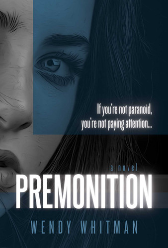 Premonition (The Deer Killer Series) book cover by Wendy Whitman