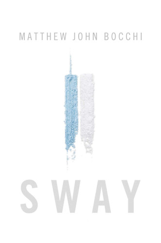 Sway book cover by Matthew John Bocchi