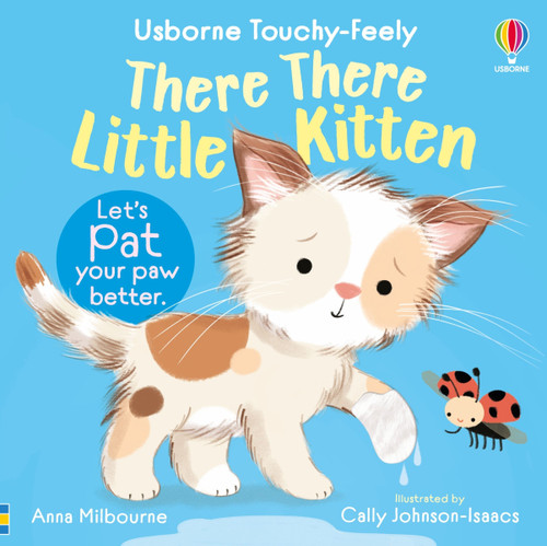 There There Little Kitten (Usborne Touchy Feely Books) book cover by Anna Milbourne