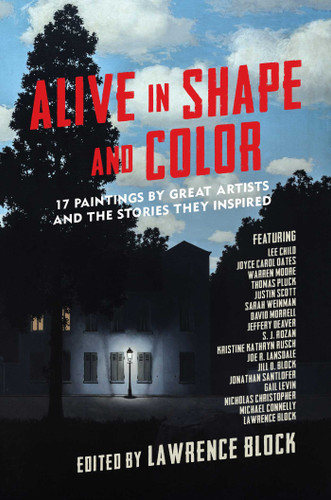 Alive in Shape and Color: 17 Paintings by Great Artists and the Stories They Inspired book cover by Lawrence Block