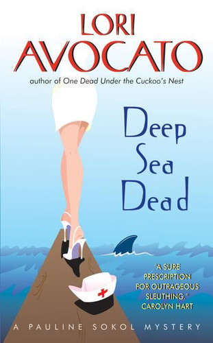 Deep Sea Dead: A Pauline Sokol Mystery book cover by Lori Avocato