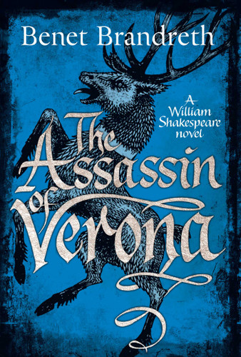 The Assassin of Verona: A William Shakespeare Novel book cover by Benet Brandreth