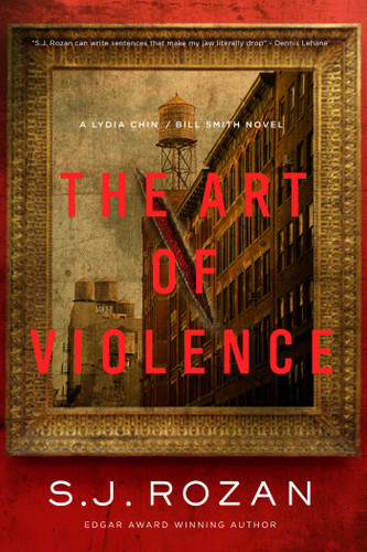 The Art of Violence: A Lydia Chin/Bill Smith Novel (Lydia Chin/Bill Smith Mysteries) book cover by S. J. Rozan