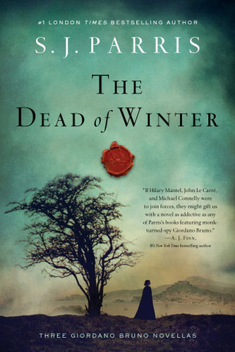 The Dead of Winter: Three Giordano Bruno Novellas (Giordano Bruno Mysteries) book cover by S. J. Parris