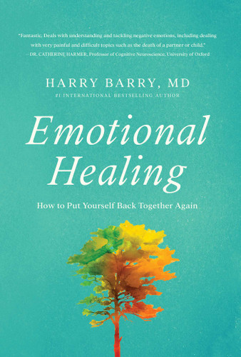 Emotional Healing: How to Put Yourself Back Together Again book cover by Harry Barry