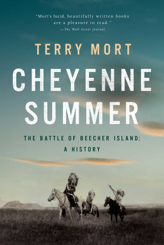 Cheyenne Summer: The Battle of Beecher Island: A History book cover by Mort