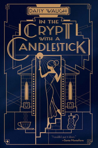 In the Crypt with a Candlestick: A Mystery book cover by Daisy Waugh