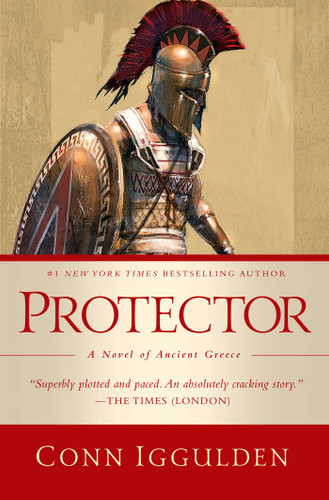 Protector: A Novel of Ancient Greece book cover by Conn Iggulden