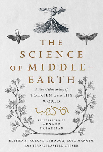 The Science of Middle-earth: A New Understanding of Tolkien and His World book cover by 