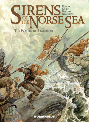 Sirens of the Norse Sea: The Waters of Skagerrak book cover by Françoise Ruscak, Gihef Gihef