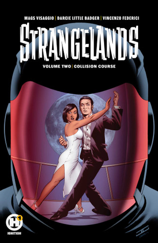 Strangelands Vol 2 book cover by Magdalene Visaggio, Darcie Little Badger