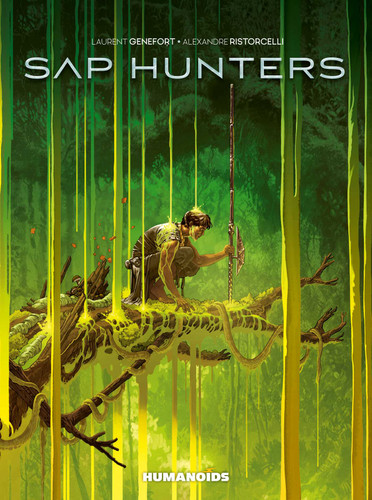 Sap Hunters book cover by Laurent Genefort