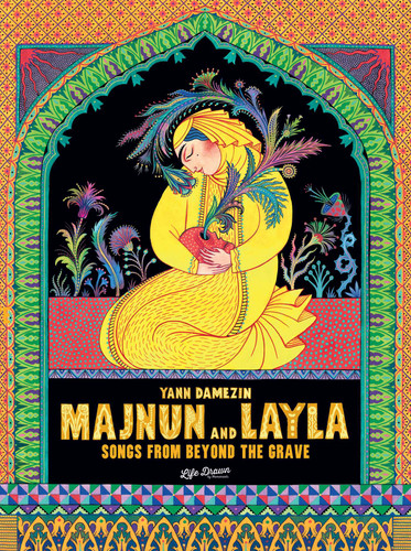 Majnun and Layla: Songs from Beyond the Grave book cover by Yann Damezin