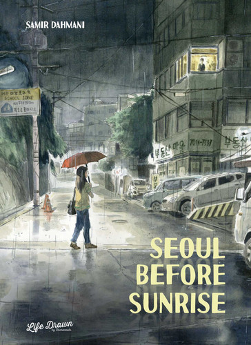 Seoul Before Sunrise book cover by Samir Dahmani