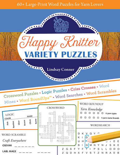 Happy Knitter Variety Puzzles: 60+ Large-Print Word Puzzles for Yarn Lovers book cover by Lindsay Conner