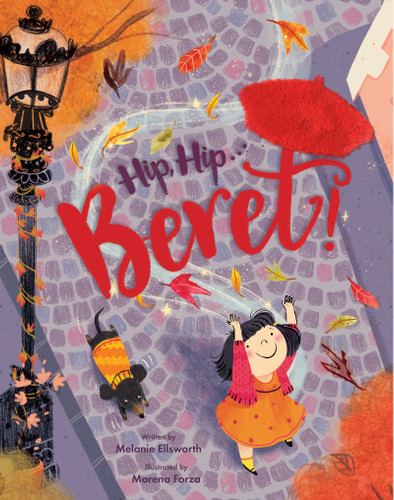 Hip, Hip . . . Beret! Touch-and-Feel Storybook book cover by Melanie Ellsworth