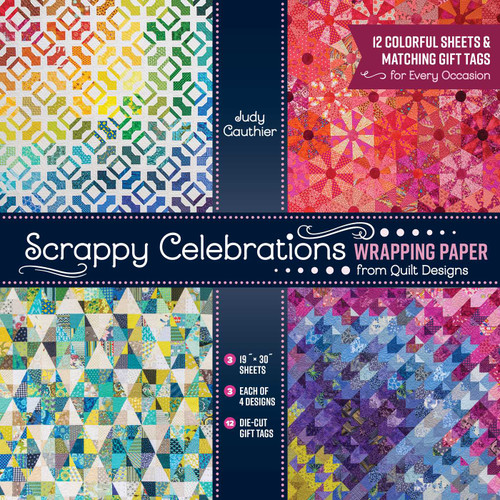 Scrappy Celebrations Wrapping Paper from Quilt Designs: 12 Colorful Sheets & Matching Gift Tags for Every Occasion book cover by Judy Gauthier
