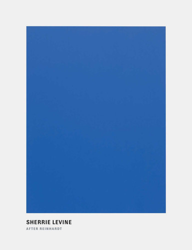 Sherrie Levine: After Reinhardt book cover by 