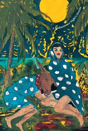 William Shakespeare × Marcel Dzama: A Midsummer Night's Dream (Seeing Shakespeare) book cover by William Shakespeare