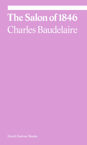 The Salon of 1846 (ekphrasis) book cover by Charles Baudelaire